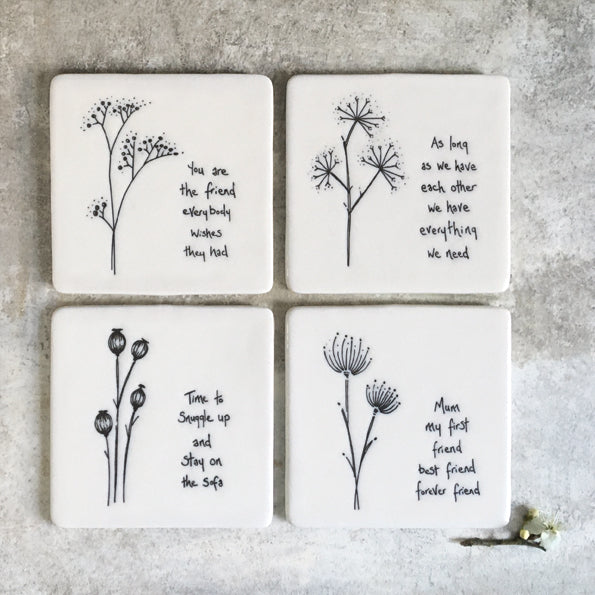 We Have Everything Square Coaster