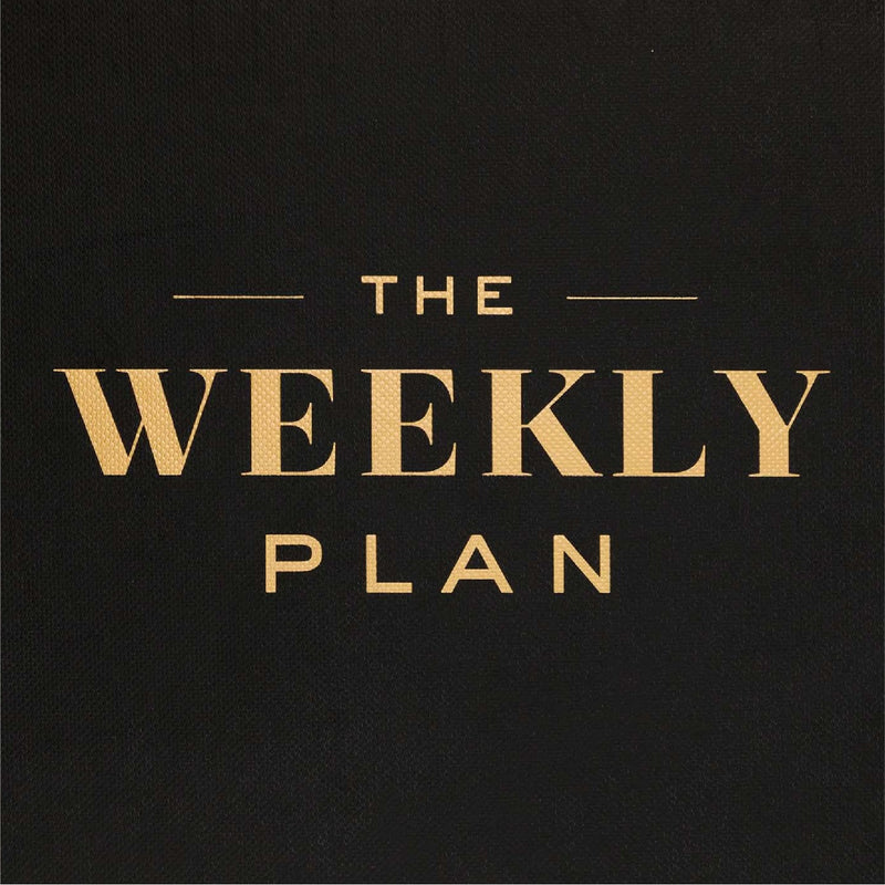 The Weekly Plan