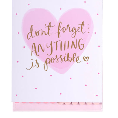 Don't Forget Anything Is Possible Tab Pad