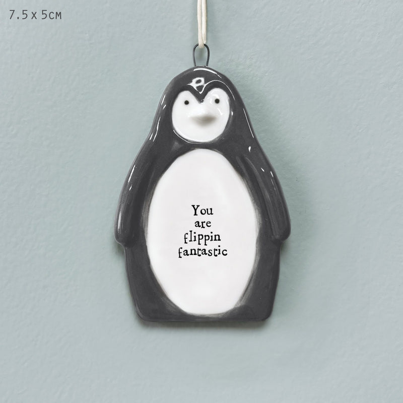 You Are Flippin Fantastic Penguin Hanger