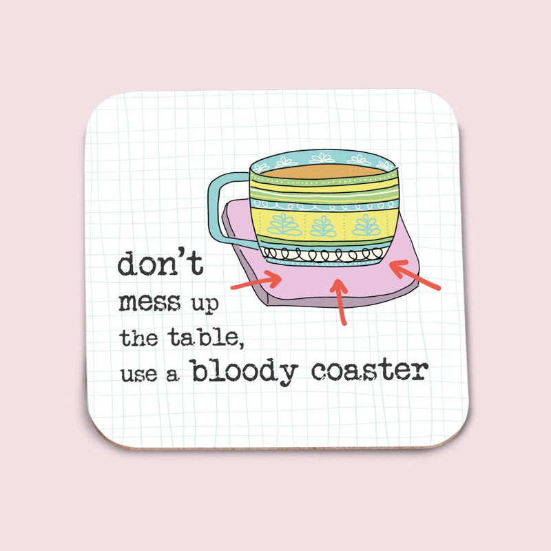 Use A Bloody Coaster Coaster