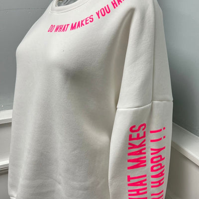 Do What Makes You Happy Sweatshirt
