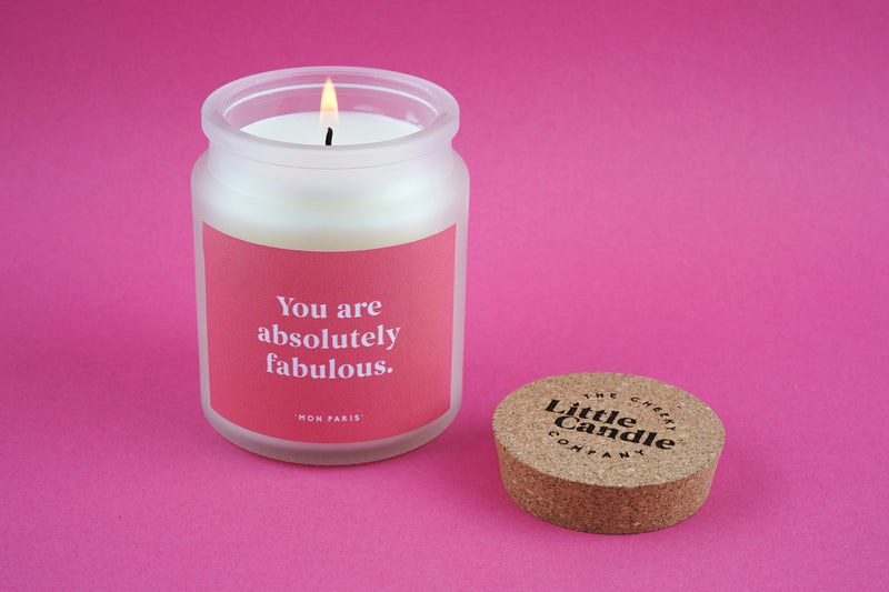 You Are Absolutely Fabulous Candle