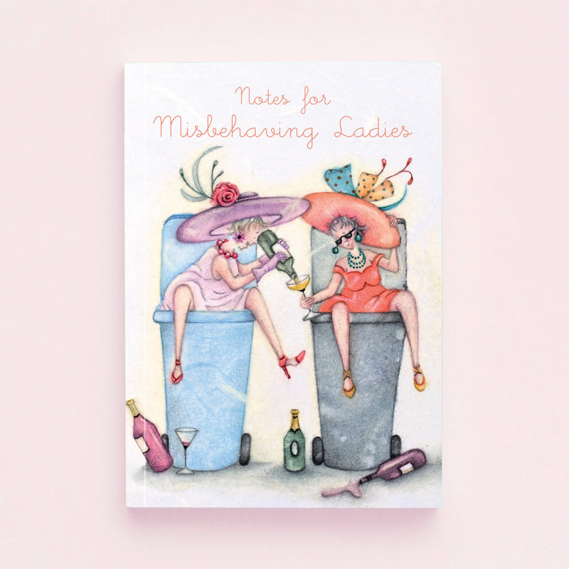 A6 Notebook for Misbehaving Ladies