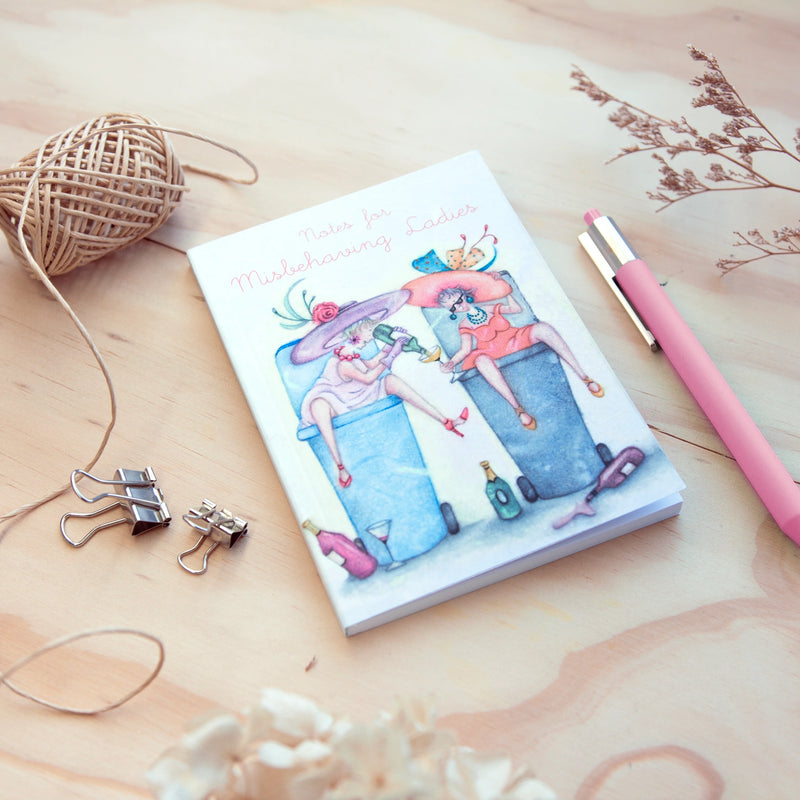 A6 Notebook for Misbehaving Ladies