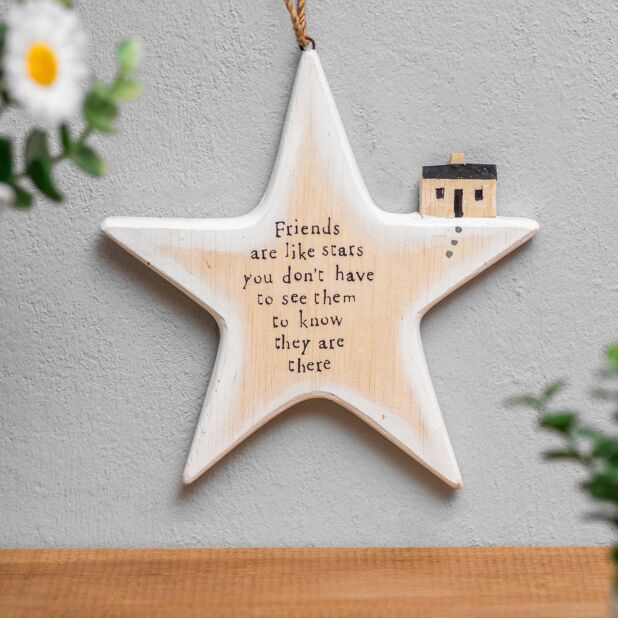Friends Are Like Stars Sign