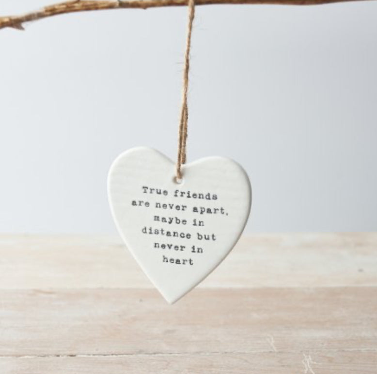 True Friends Are Never Apart Ceramic Heart